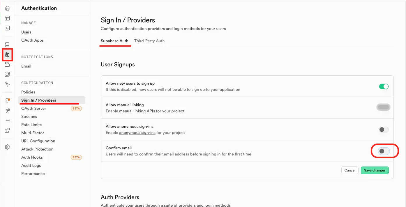 Authentication Sign In / Providers Email with Confirm email toggled OFF